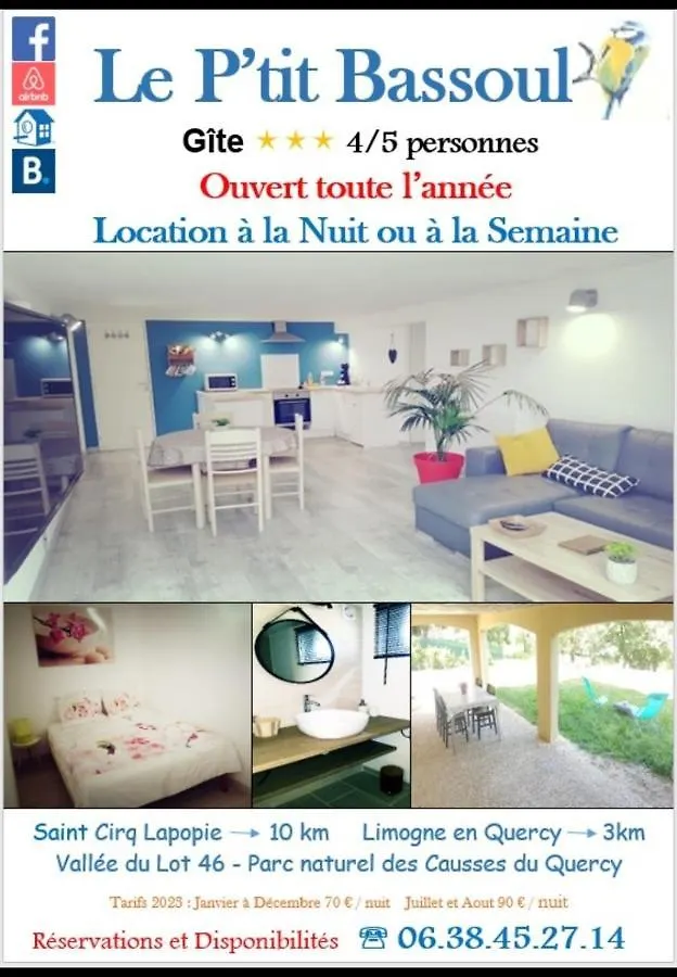 Gîte le P'tit Bassoul ouvert toute l'année Cenevieres 0*,